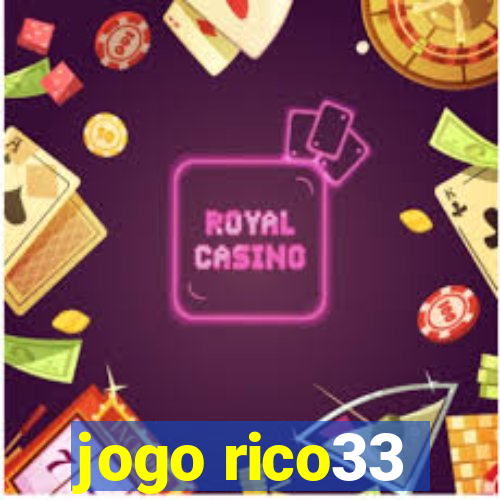 jogo rico33